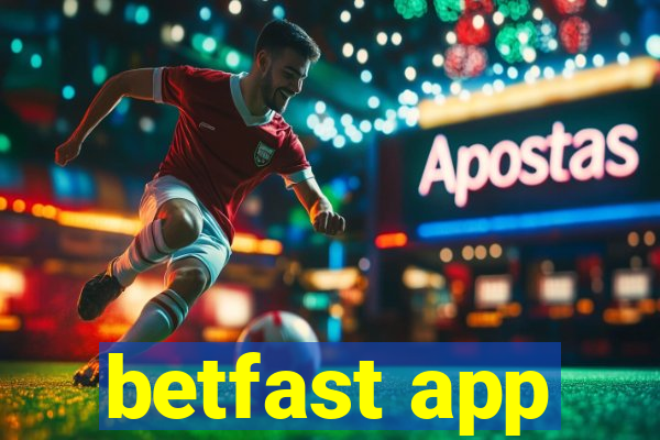 betfast app